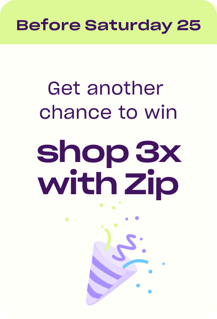 be into win when you shop 3 times at zip nz